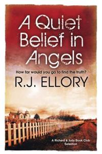 A Quiet Belief In Angels