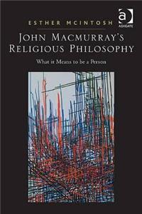 John Macmurray's Religious Philosophy