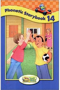 Sing, Spell, Read and Write Level One Storybook 14 '04c