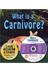 What is a Carnivore?
