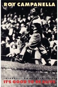 It's Good to Be Alive