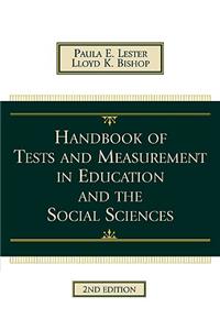 Handbook of Tests and Measurement in Education and the Social Sciences, Second Edition