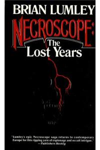 Necroscope: The Lost Years