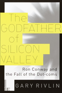 Godfather of Silicon Valley
