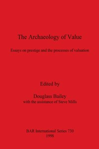 Archaeology of Value