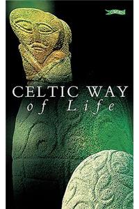 Celtic Way of Life