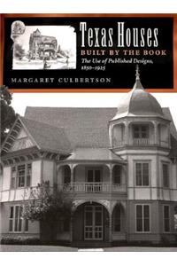 Texas Houses Built by the Book