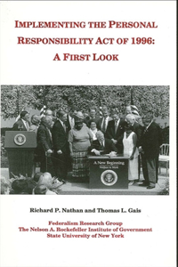 Implementing the Personal Responsibility Act of 1996: A First Look