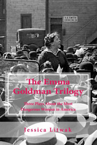 Emma Goldman Trilogy