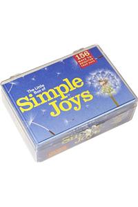Little Box of Simple Joys: 156 Ways to Brighten Your Days