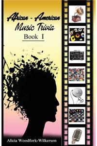African-American Music Trivia Book I