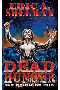 Dead Hunger VII