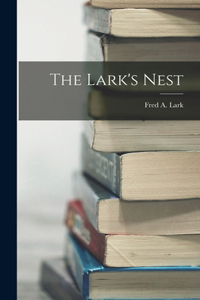 The Lark's Nest
