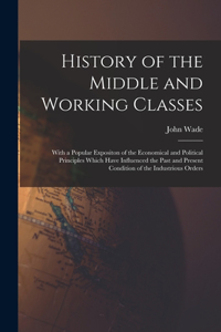 History of the Middle and Working Classes
