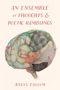 An Ensemble of Thoughts & Poetic Ramblings