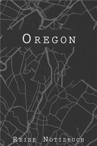 Oregon Reise Notizbuch: 6x9 Reise Journal I Notizbuch mit Checklisten zum Ausfüllen I Perfektes Geschenk für den Trip nach Oregon oder einen Roadtrip in Amerika