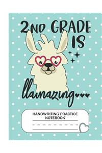 2nd is Llamazing - Handwriting Practice Notebook