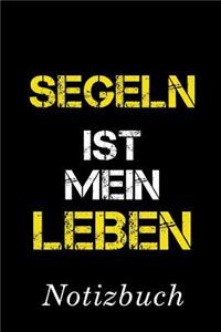 Segeln Ist Mein Leben Notizbuch