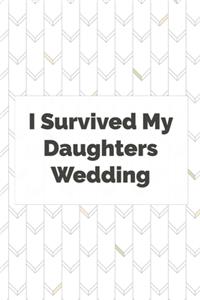 I Survived My Daughters Wedding