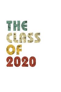 The Class of 2020