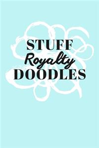 Stuff Royalty Doodles