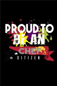 Proud to be a Chef citizen