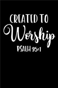 Created To Worship