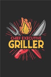 Chief Executive Griller