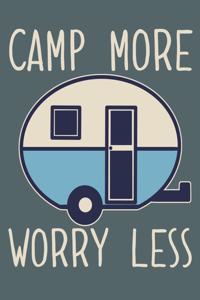 Camp More Worry Less