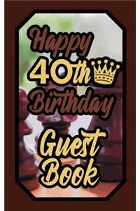 Happy 40th Birthday Guest Book