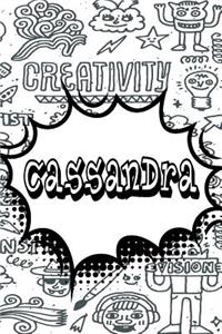 Cassandra: Blank Comic Book Doodle Story Telling Journal Notebook 120 Pages 6x9