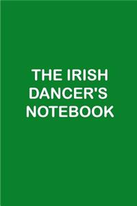 The Irish Dancer's Notebook