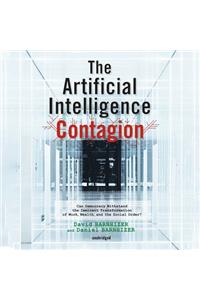 The Artificial Intelligence Contagion Lib/E