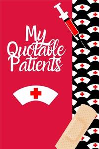 My Quotable Patients
