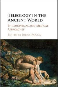 Teleology in the Ancient World