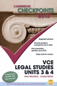 Cambridge Checkpoints Vce Legal Studies Units 3 and 4 2013