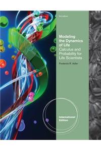 Modeling the Dynamics of Life