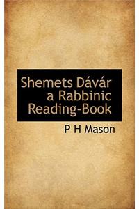 Shemets D V R a Rabbinic Reading-Book