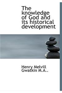 The Knowledge of God and Its Historical Development