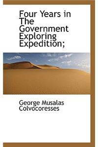 Four Years in the Government Exploring Expedition;