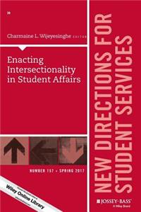 Enacting Intersectionality in Student Affairs