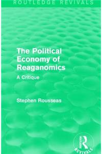 Political Economy of Reaganomics