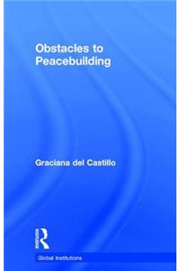 Obstacles to Peacebuilding