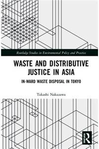 Waste and Distributive Justice in Asia