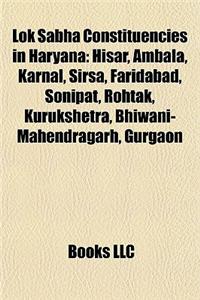 Lok Sabha Constituencies in Haryana