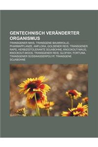 Gentechnisch Veranderter Organismus