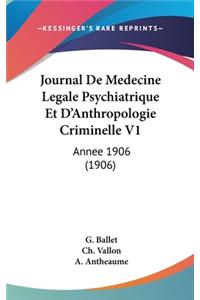 Journal de Medecine Legale Psychiatrique Et D'Anthropologie Criminelle V1