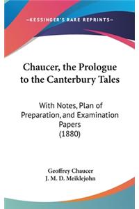 Chaucer, the Prologue to the Canterbury Tales