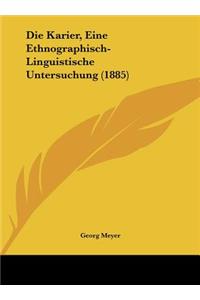 Die Karier, Eine Ethnographisch-Linguistische Untersuchung (1885)
