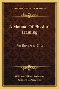 Manual of Physical Training